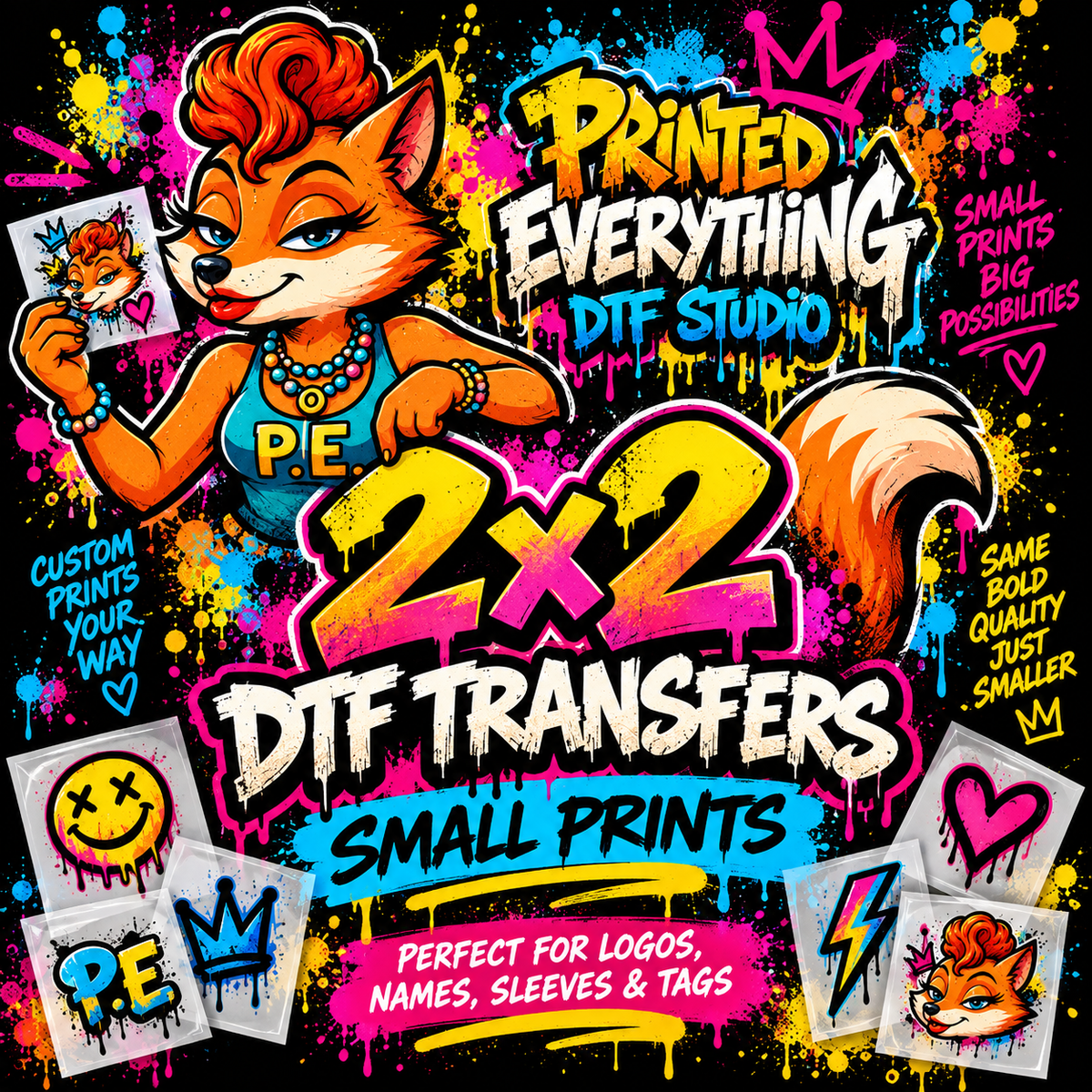 Two small custom DTF transfer prints from PRINTED EVERYTHING DTF STUDIO showcasing bold, colorful designs on a white background.
