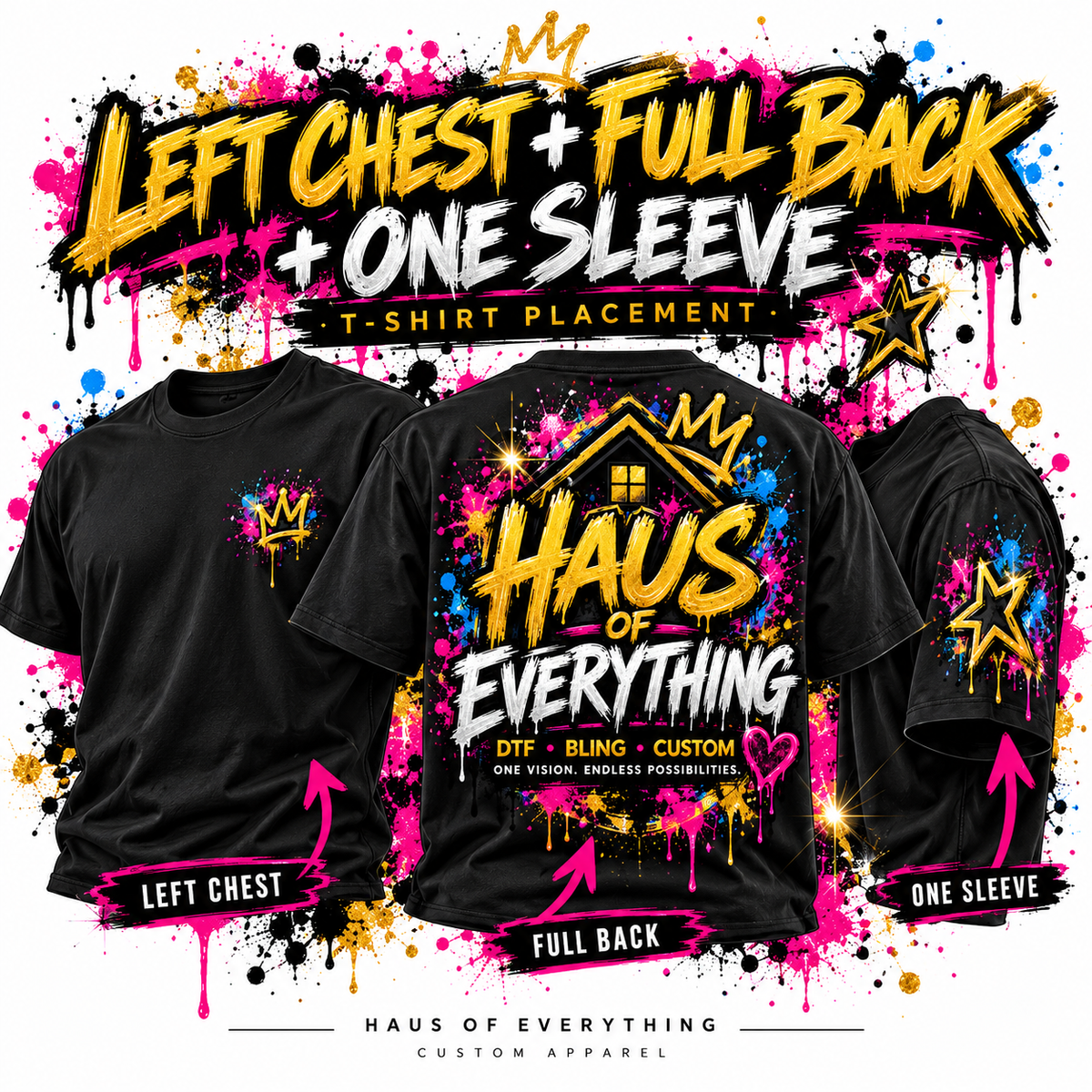 Haus of Everything custom T-shirt with front and back design, showcasing unique specialty printing on a casual apparel item.
