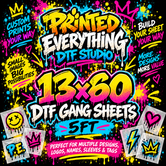 Large 13x60 DTF gang sheet from PRINTED EVERYTHING DTF STUDIO, used for digital transfer printing on textiles.