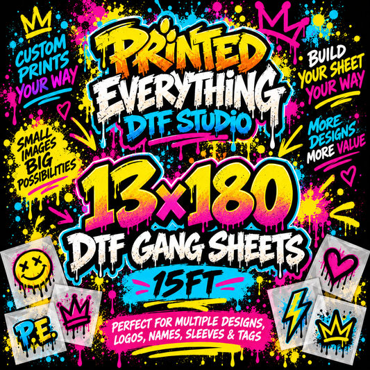 Large 13x180 DTF gang sheet from PRINTED EVERYTHING DTF STUDIO, showing multiple printed transfers on a build-it DTF sheet.